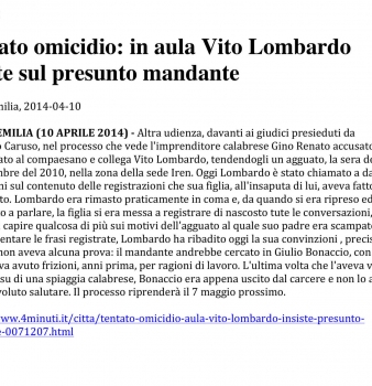 Tentato omicidio: in aula Vito Lombardo insiste sul presunto mandante