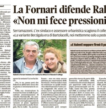 LA FORNARI DIFENDE RALENTI: “NON MI FECE PRESSIONI”