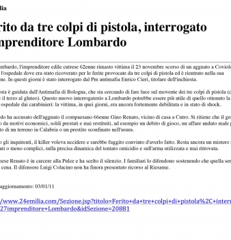 Ferito da tre colpi di pistola, interrogato l’imprenditore Lombardo